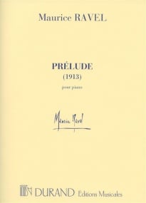 Ravel: Prelude Pour Piano for Piano published by Durand
